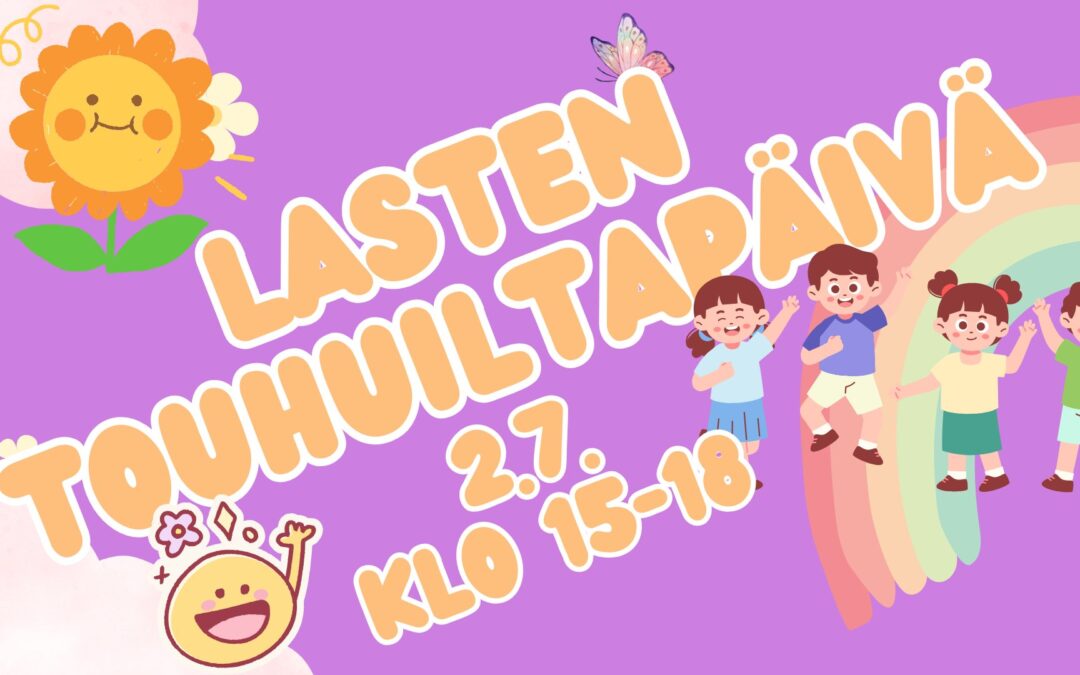 Lasten Touhuiltapäivä