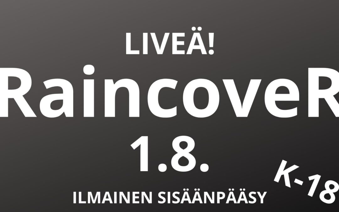 Liveä! RaincoveR