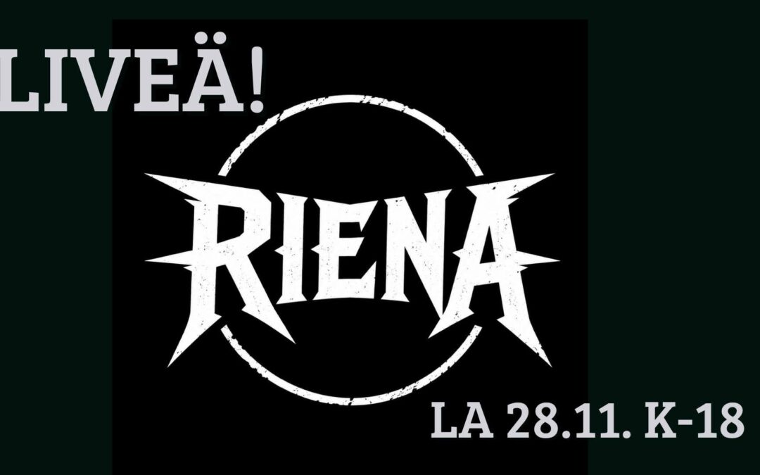LIVEÄ! RIENA